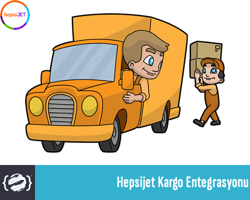 Hepsijet Kargo Entegrasyonu